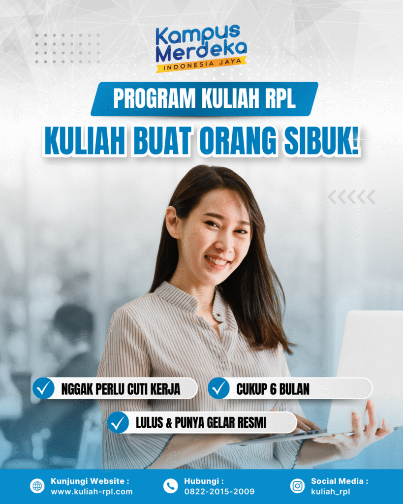 PROGRAM KULIAH REKOGNISI PEMBELAJARAN LAMPAU (RPL)